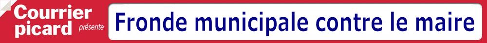 Fronde au conseil Municipale &agrave; Ressons sur Matz